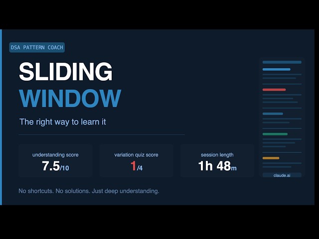 Stop Memorizing DSA — Learn Sliding Window the Right Way with an AI Coach