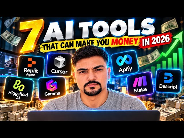 7 AI Tools That Can Make You Money in 2026 💰🤖
