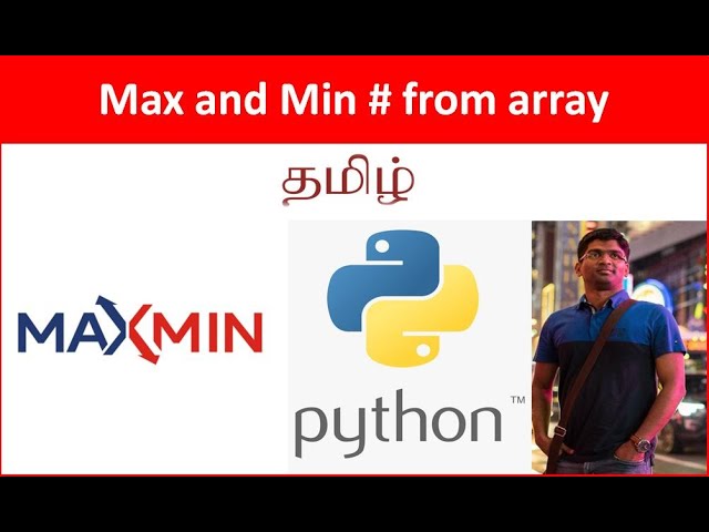 Py#4 Python Scripting - Find Max & Min number from an array - Tamil Cloudguy - In Tamil
