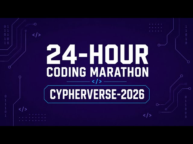 CYPHERVERSE-2026 | 24-Hour Hackathon at CGC University Mohali | Coding & Innovation