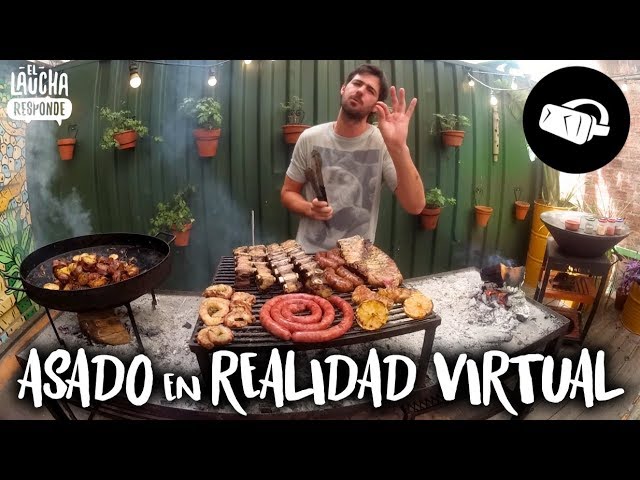 Primer Asado en Realidad Virtual | El Laucha Responde - VR 180