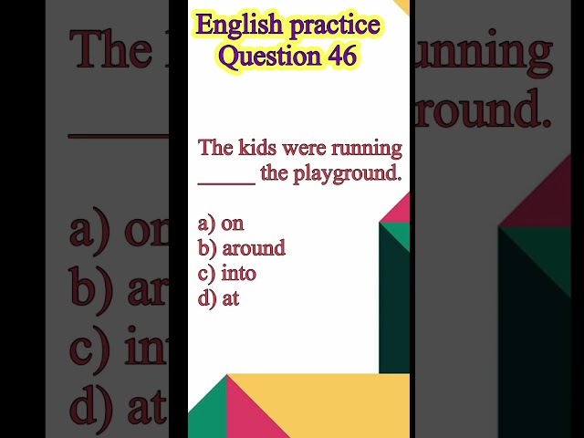English Practice Q46. #englishlearning #grammarpractice #preposition #education  #basicenglish