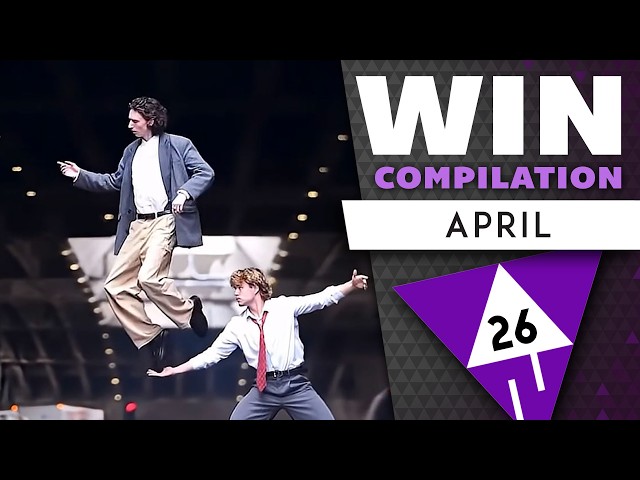 WIN Compilation APRIL 2026 Edition