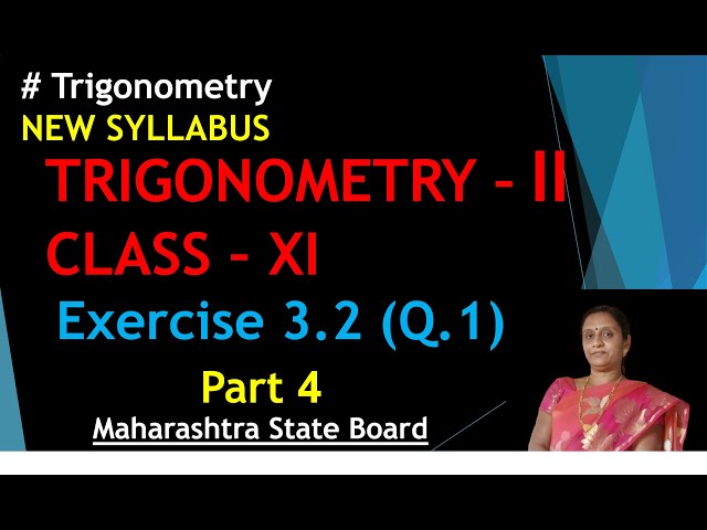 Trigonometry 2 | Exercise 3.2 | Q.1