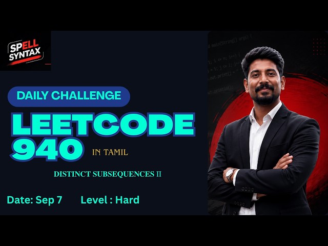 LeetCode 940: Distinct Subsequences II | DP Explained Simply | Java | Programming