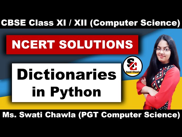 NCERT Solutions of  Dictionaries in Python | Class 11 NCERT Solutions Computer Science