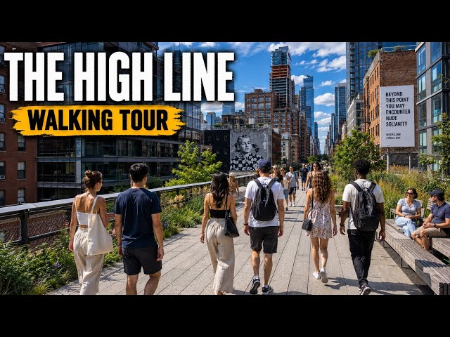 High Line NYC: Your Epic Walking Tour!