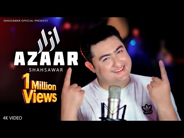 Shahsawar - New Song 2026 - Azaar - Official Music Video