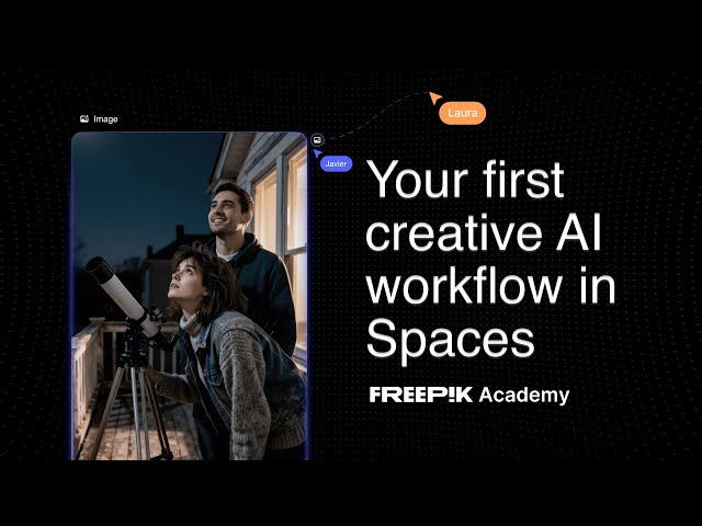 Build your first creative AI workflow in Spaces | Magnific Academy