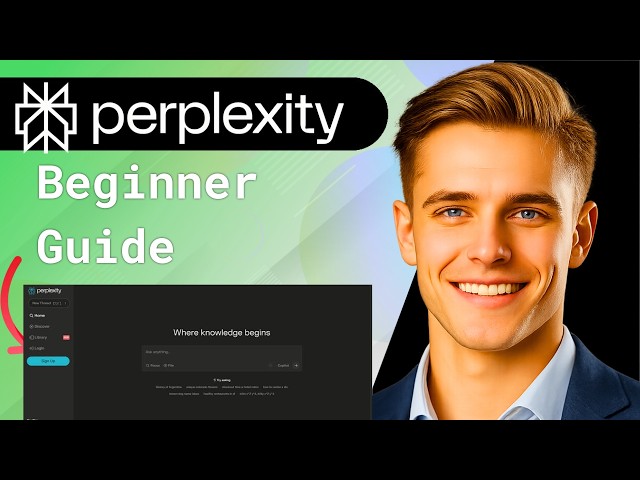 How to Use Perplexity AI for Beginners