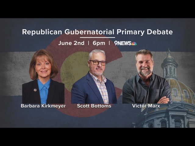 9NEWS Republican Gubernatorial Primary Debate