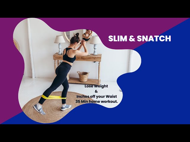 35-Minute Fat Burn Workout for Women | Low-Impact At-Home Slim & Snatch Routine