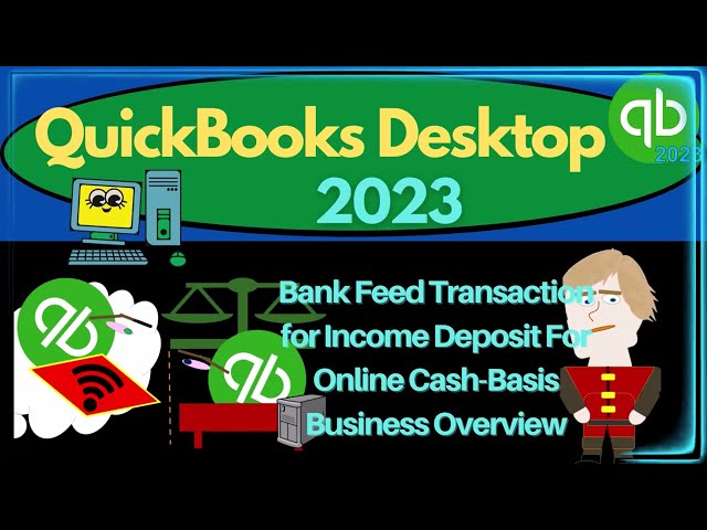 Bank Feed Transaction for Income Deposit For Online Cash-Basis Business Overview 395