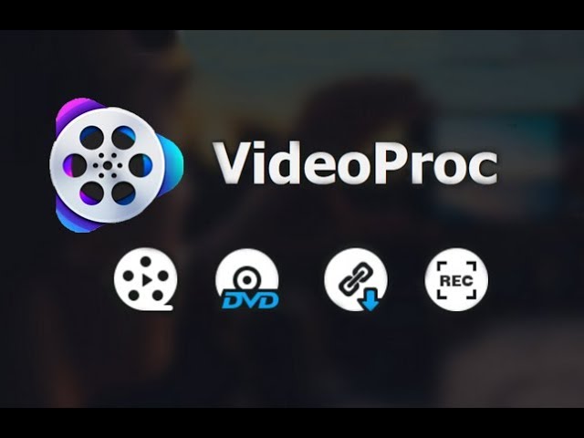 VideoProc - Video Processing Tool for 4K and HD Videos! [REVIEW]