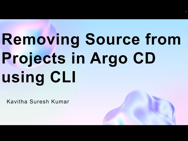 Removing Source from Projects in Argo CD using CLI