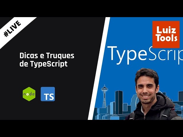 [Live] Dicas e Truques de TypeScript