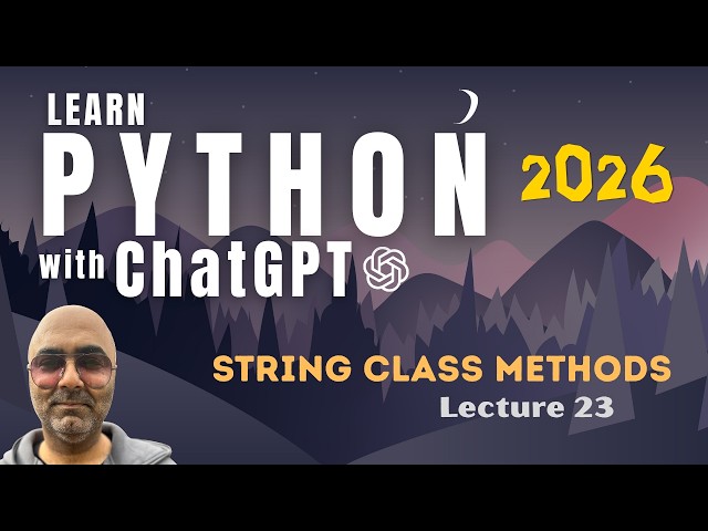 Python Programming Tutorial for Beginners | String class methods