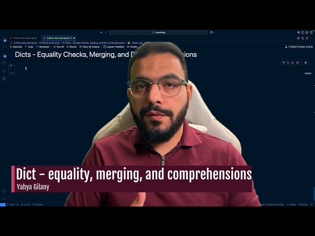 Python Dicts - Equality Checks, Merging, and Dictionary Comprehensions