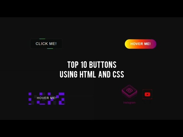 Top 10 Best useful buttons with animation and effects using HTML and CSS | Follow-Along