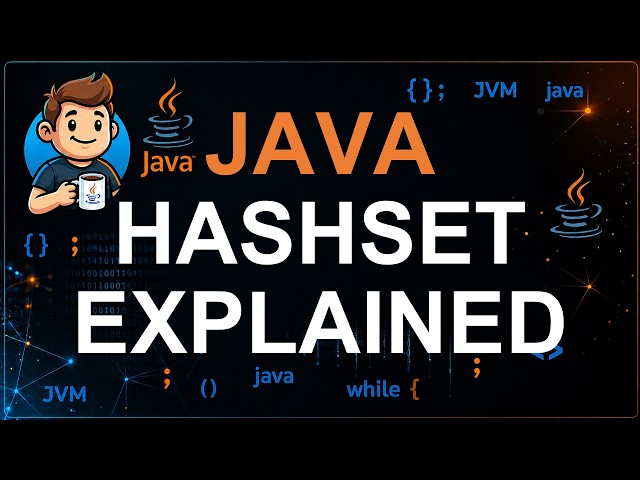 94 - HashSet in Java | How HashSet Works and Methods Explained