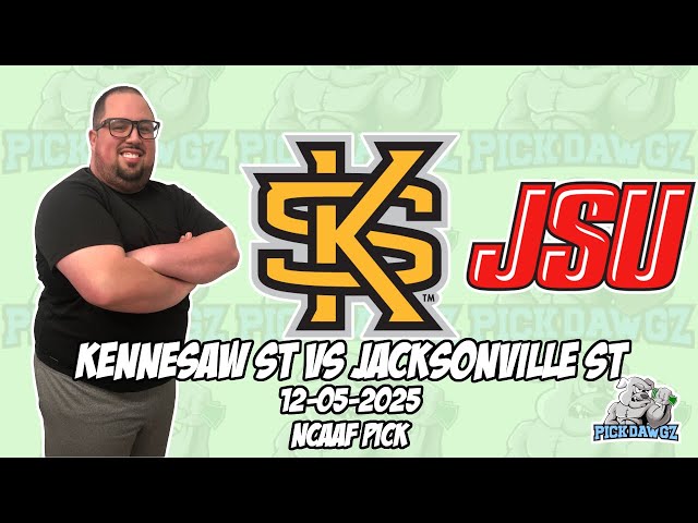 Kennesaw State vs Jacksonville State 12/5/25 College Football Picks & Predictions | Week 15 NCAAF