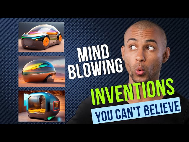 Top 10 Mind Blowing Inventions That Will Change Your Life #mindblowinginventions