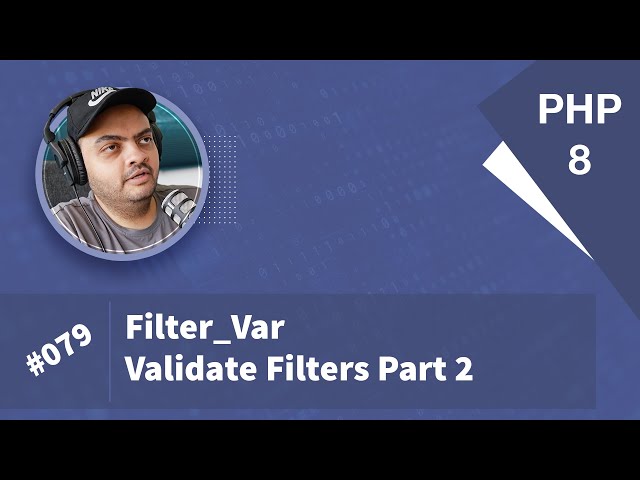 Learn PHP 8 In Arabic 2022 - #079 - filter_var Validate Filters Part 2