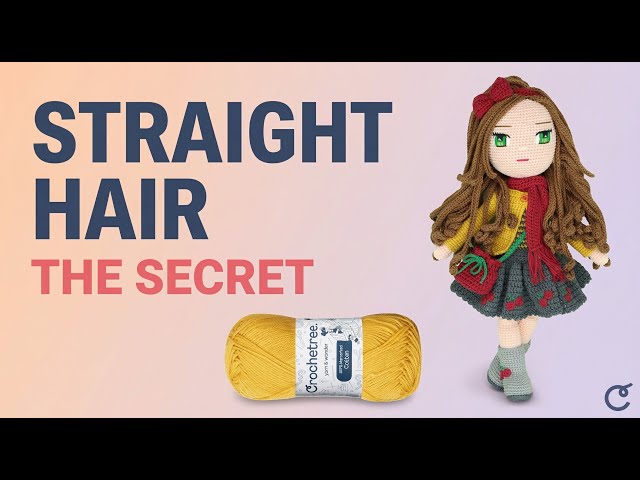 How to Get Straight Hair on Your Crochet Doll Wig