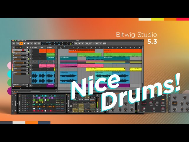 Bitwig Studio 5.3: Nice Drums!