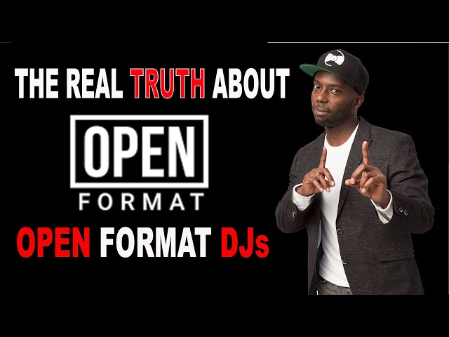 The Real Truth About A lot of Open Format DJs - Some of you ARE NOT. My Thoughts