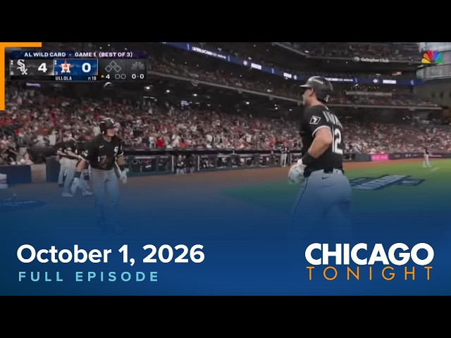 October 1, 2026 Chicago Tonight: Full Episode