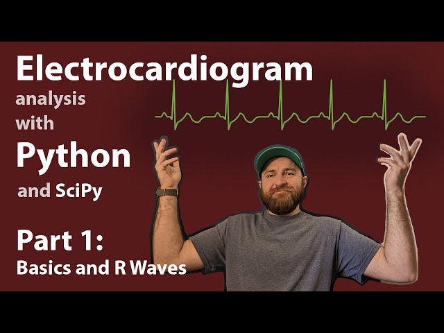 Heartbeat Analysis with Python and SciPy (Part 1: EKGs and R Waves)