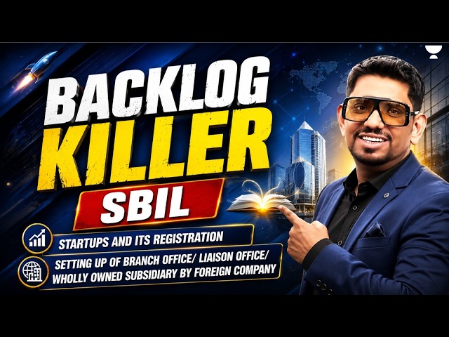 SBIL BACKLOG KILLER | SBIL ONE SHOT | CS EXE MARATHON | CS AMIT VOHRA | UNACADEMY