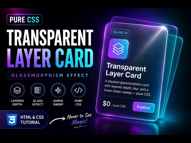 Transparent Layer Card in PURE CSS — Glassmorphism UI Tutorial No JS!