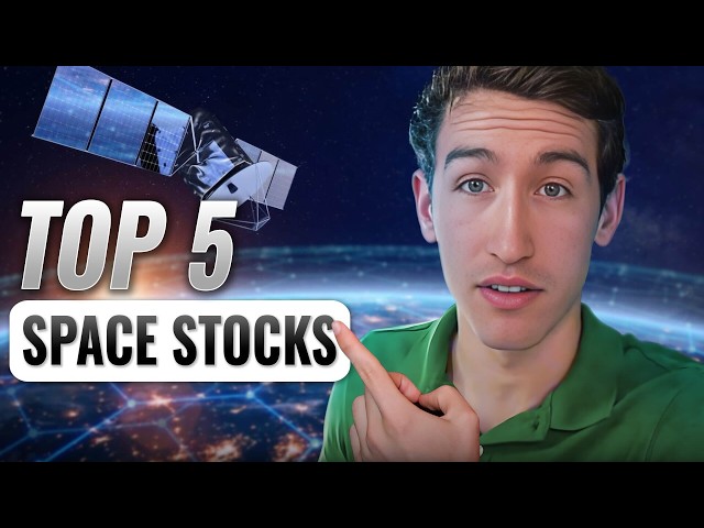 Top 5 Space Stocks That Could EXPLODE in the Next 12 Months!