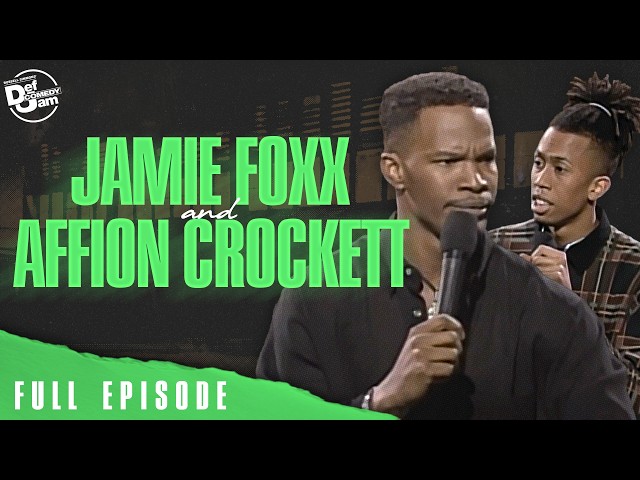 Jamie Foxx and Affion Crockett: Unfiltered on Def Comedy Jam