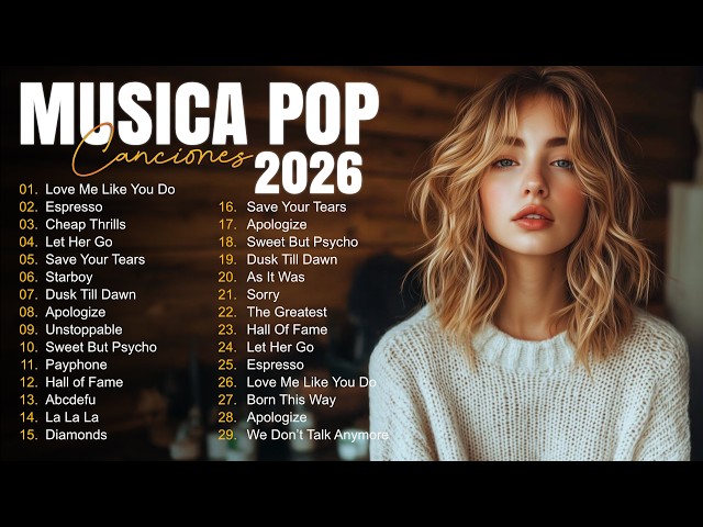 Melhores Musicas Pop Internacionais 2026 🟢 Top 100 Acustico Músicas Internacionais Pop 2026 🟢 SAD