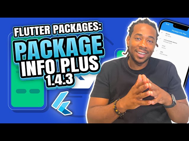 Unpacking Flutter Packages | Info Plus v 1.4.3 | How To Get All the Info About Your Flutter App