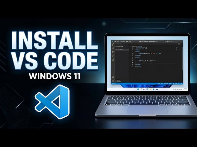 How to Install VS Code on Windows 11 | Beginner Guide 2026