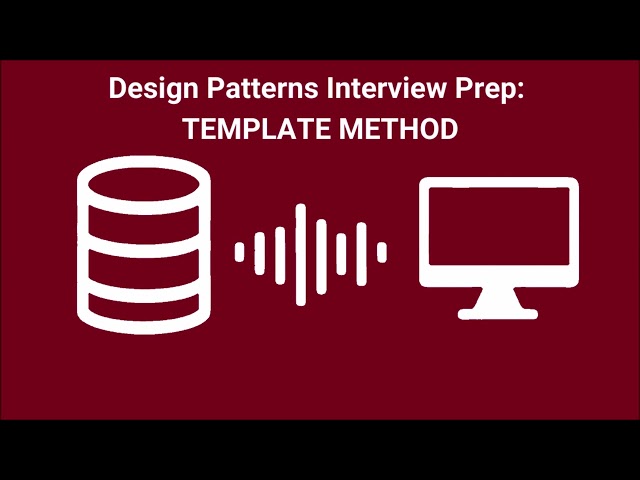 Design Patterns Tech Interview Prep #23 - TEMPLATE METHOD - AI-Generated Podcast
