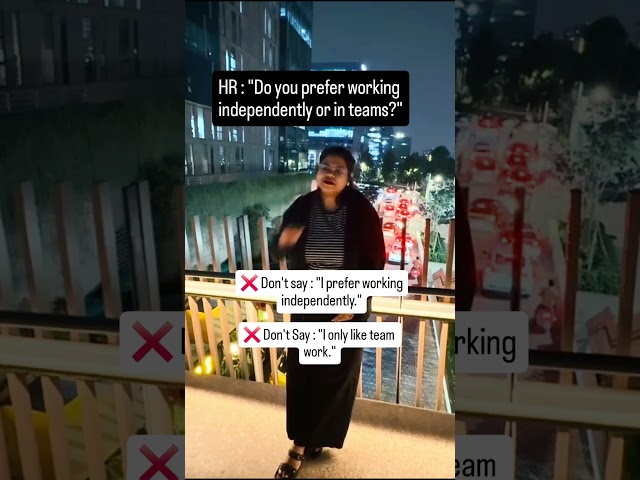 “How to Answer: Independent or Team Work?”