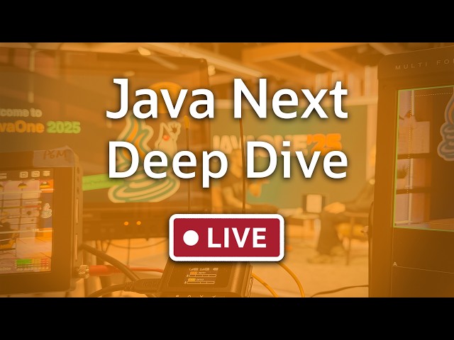 Java Next - Live Stream from JavaOne 2026