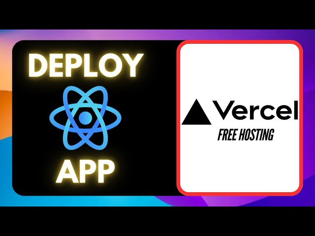 How to Deploy ReactJS Project to Vercel (2025)