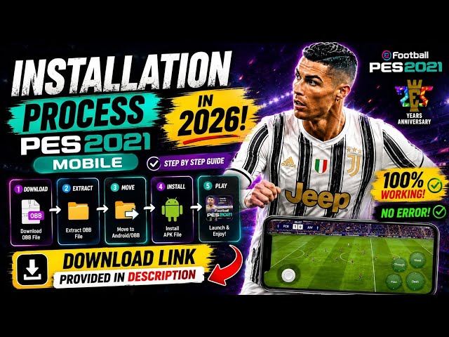 PES 2021 Mobile Installation Guide 2026 | Step-by-Step Tutorial