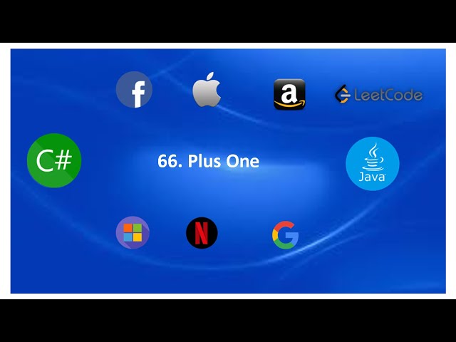 Leetcode  |  66.  Plus One |  Java | C#