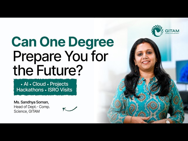 From Coding Labs to ISRO: Inside Computer Science at GITAM Bengaluru 💻|| Mrs. Sandhya Soman