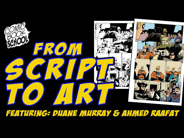 Script to Art - Step by Step - Dark Horse Comics Creators Duane Murray & Ahmed Raafat