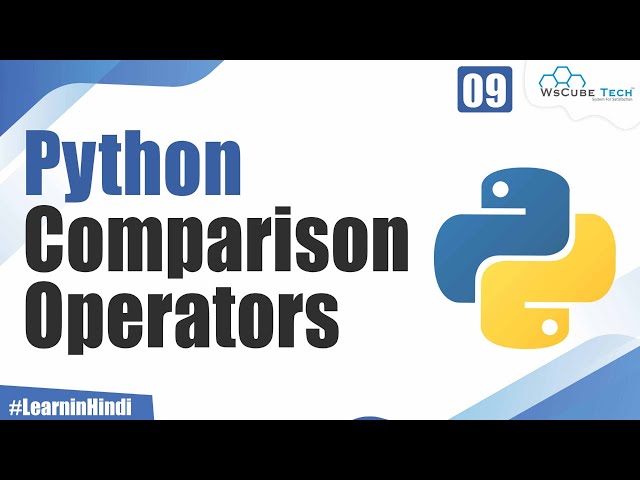What are Comparison Operators in Python | Explained in Hindi For Beginners