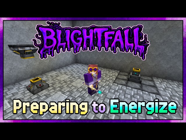 Minecraft: Blightfall v3.1.1 (Ep.31)Aura Node Preparations and Starting Botania