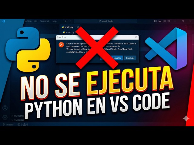Python no se ejecuta en VS Code (SOLUCIÓN DEFINITIVA 2026 PASO A PASO)